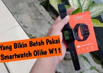 Olike Smartwatch W11 : Cuma 100 Ribuan, Tapi Fiturnya Bikin Kaget