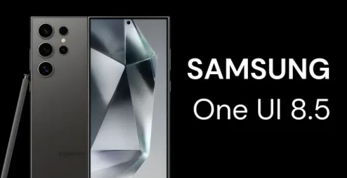 Samsung Perluas One UI 8.5 dan Mengubah Cara Kita Berinteraksi dengan Smartphone